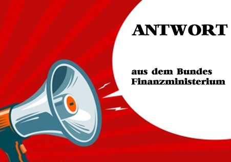 ANTWORT aus dem Finanzministerium