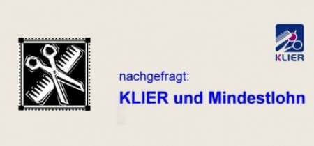 Nachgefragt: KLIER und Mindestlohn